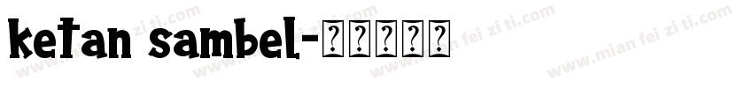 ketan sambel字体转换